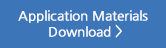 Application Materials Download >